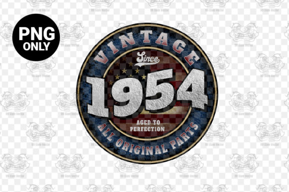 Download Since 1954 Aged Perfection Sublimation - 1954 Collection