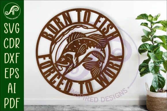 Download Born to Fish Forced to Work Wall Art - Wall art Collection
