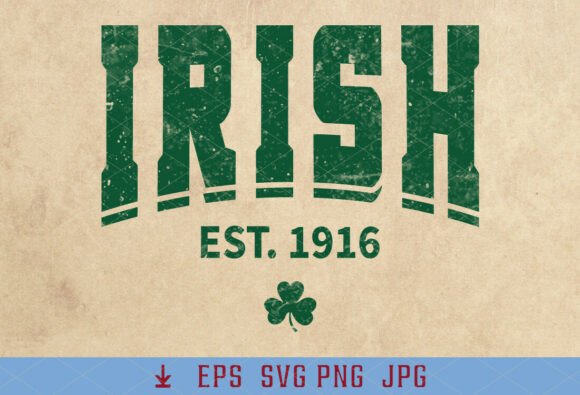 Download Distressed Irish Varsity 1916 St Patrick - 1916 Collection