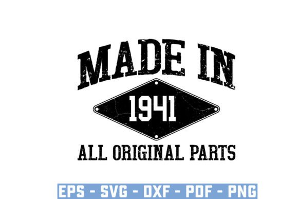 Download Made in 1941 All Original Parts Svg - 1941 Collection